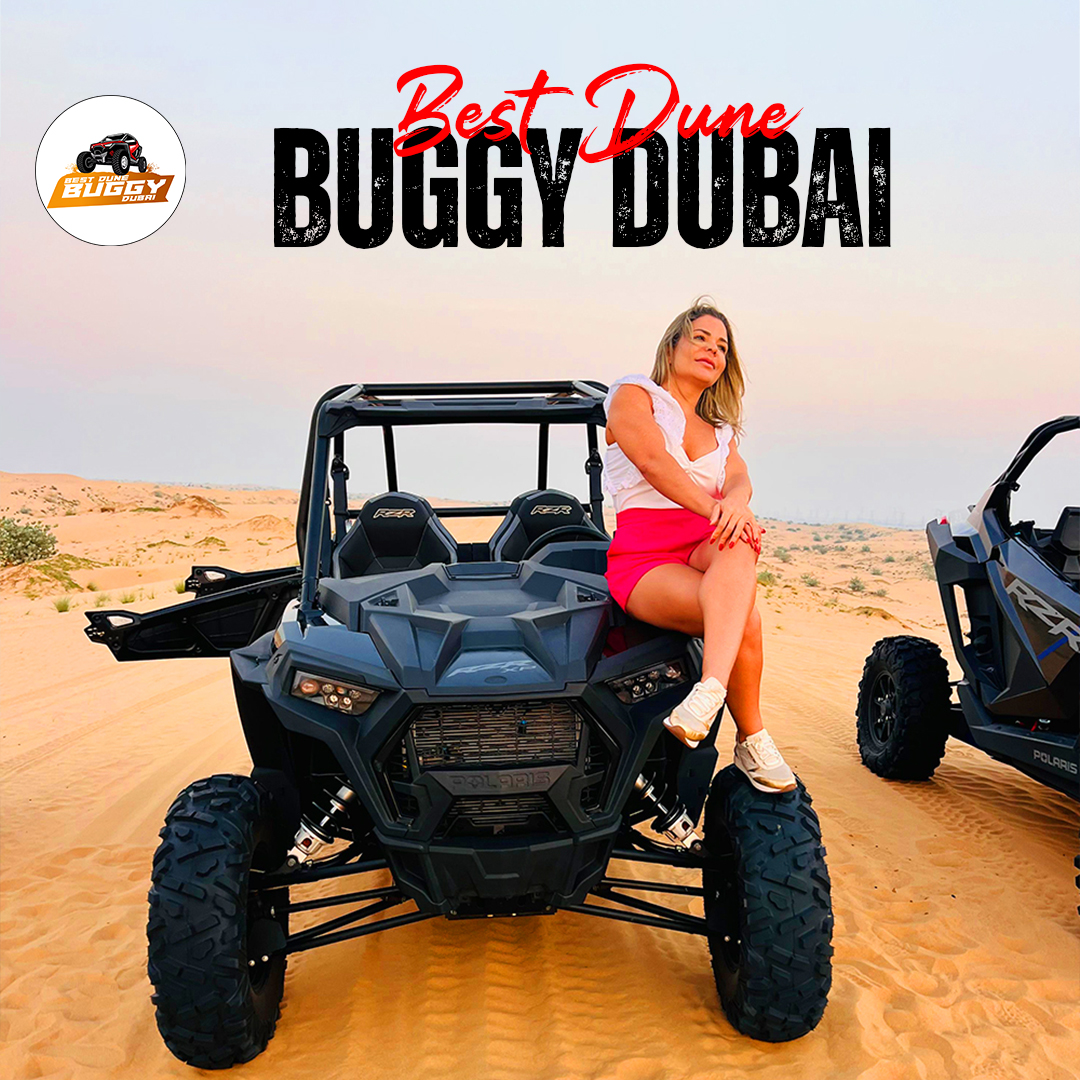 Unveiling the Thrills of Dune Buggy Dubai with Best Dune Buggy Dubai