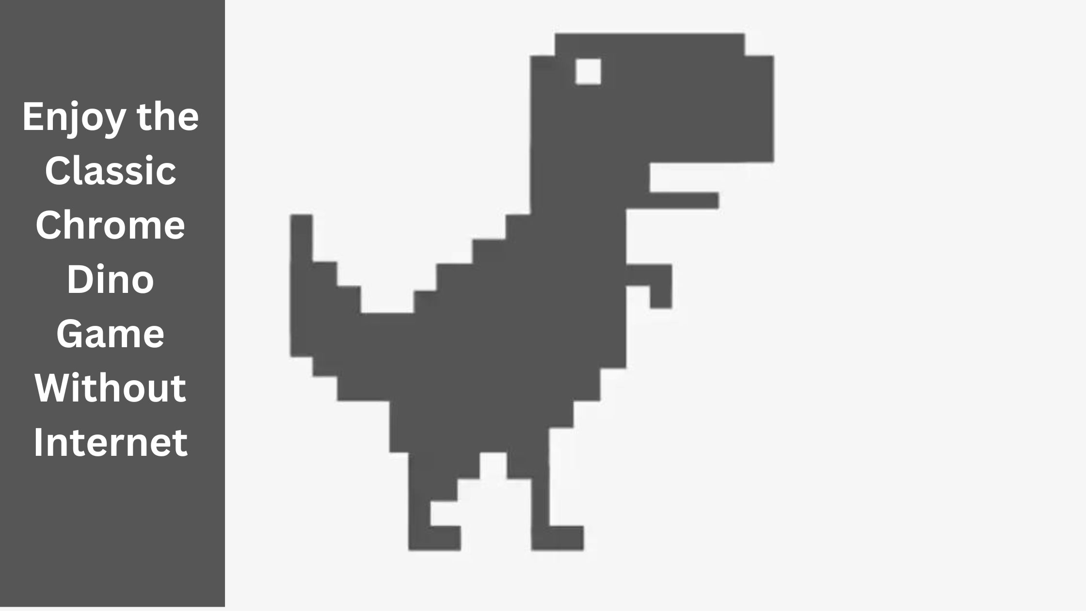 Enjoy the Classic Chrome Dino Game Without Internet