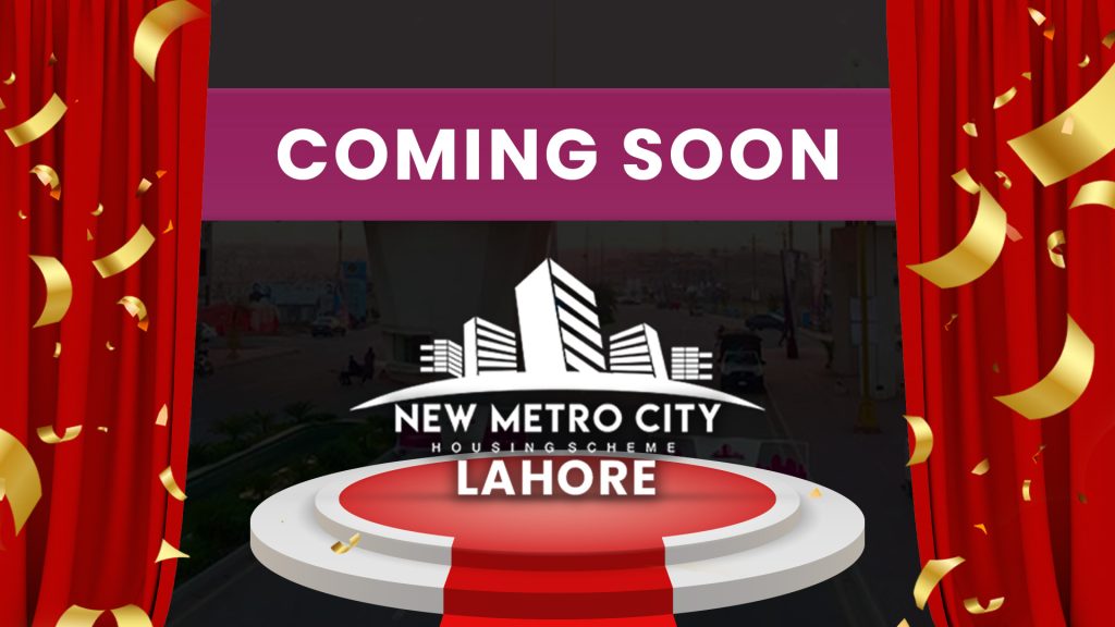 Unveiling the Marvels of Urban Living: A Closer Look at the New Metro City Lahore